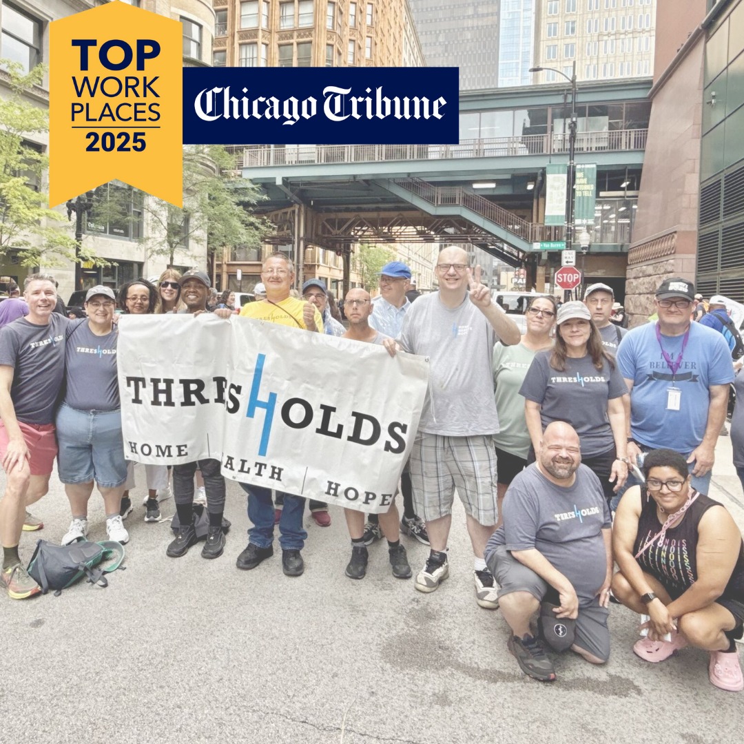 Thresholds Named a 2025 Top Workplace by Chicago Tribune - Thresholds