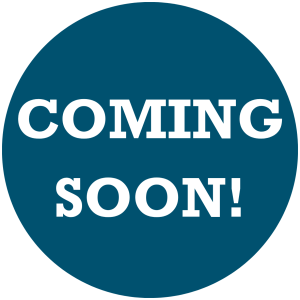 COMING SOON!